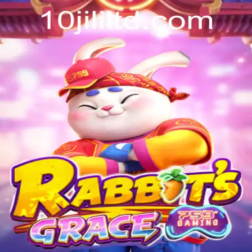 RabbitsGrace: A Mesmerizing Adventure with 10JILI